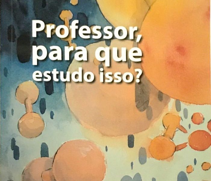 0df50b95 23de 45e1 bad1 240d30183f65 701x600 - (Português do Brasil) Livro - Professor, para que estudo isso? (V.1, N.1, P.1, 2018)