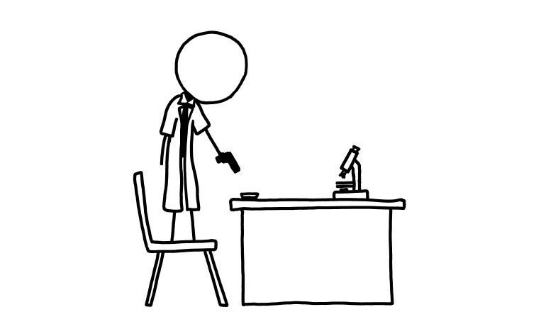 Quadrinho que mostra uma pessoa (feita como boneco palito) vestido com um jaleco em cima de uma cadeira apontando uma arma de fogo para uma placa de Petri em cima de uma mesa. No canto da mesa há ainda um microscópio.